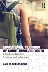 Book cover of Educational Planning of Court-Involved Youth by Amy Bishop