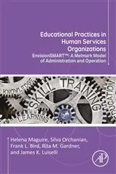 Book cover of Educational Practices in Human Services Organizations by Helena Maguire