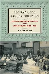 Book cover of Educational Reconstruction by Hilary N. Green
