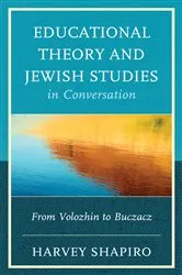 Book cover of Educational Theory and Jewish Studies in Conversation by Harvey Shapiro