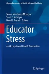 Book cover of Educator Stress by Teresa Mendonça McIntyre