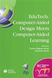 Book cover of EduTech: Computer-Aided Design Meets Computer-Aided Learning by Carlos Delgado Kloos