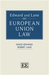 Book cover of Edward and Lane on European Union Law by David Edward