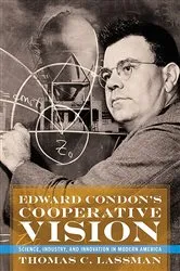 Book cover of Edward Condon's Cooperative Vision by Thomas C. Lassman
