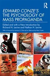 Book cover of Edward Conze's The Psychology of Mass Propaganda by Richard N. Levine