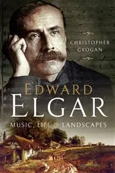 Book cover of Edward Elgar by Christopher Grogan