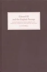 Book cover of Edward III and the English Peerage by James Bothwell