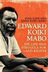 Book cover of Edward Koiki Mabo by Noel Loos