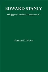 Book cover of Edward Stanly by Norman Brown