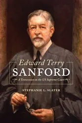 Book cover of Edward Terry Sanford by Stephanie L. Slater