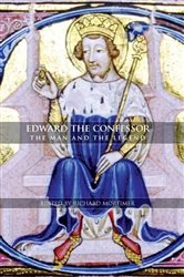 Book cover of Edward the Confessor by Richard Mortimer