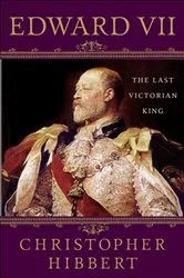 Book cover of Edward VII by Christopher Hibbert