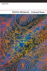 Book cover of Edwin Morgan: Collected Poems by Edwin Morgan