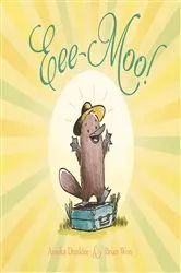 Book cover of Eee-Moo! by Annika Dunklee