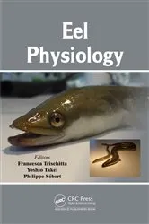 Book cover of Eel Physiology by Francesca Trischitta