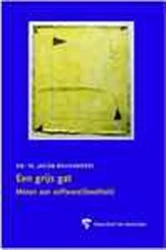 Book cover of Een grijs gat by Jacob Brunekreef