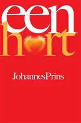 Book cover of Een hart by Johannes Prins
