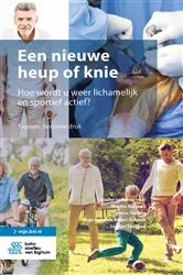 Book cover of Een nieuwe heup of knie (2nd ed.) by Martin Stevens