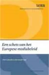 Book cover of Een schets van het Europese mediabeleid by Scientific Council for Government Policy