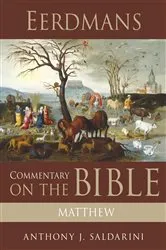 Book cover of Eerdmans Commentary on the Bible: Matthew by Anthony J. Saldarini