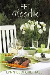 Book cover of Eet Heerlik by N/A