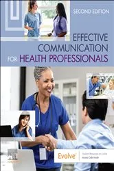 Book cover of Effective Communication for Health Professionals - E-Book (2nd ed.) by Elsevier Inc