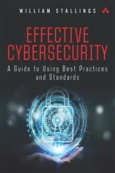 Book cover of Effective Cybersecurity by William Stallings