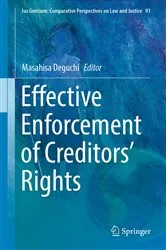 Book cover of Effective Enforcement of Creditors’ Rights by Masahisa Deguchi