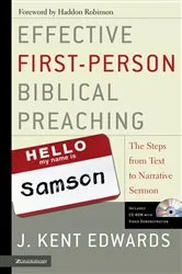 Book cover of Effective First-Person Biblical Preaching by J. Kent Edwards