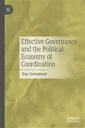 Book cover of Effective Governance and the Political Economy of Coordination by Dan Greenwood