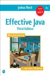 Book cover of Effective Java (3rd ed.) by Joshua Bloch