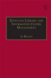 Book cover of Effective Library and Information Centre Management (2nd ed.) by Unknown