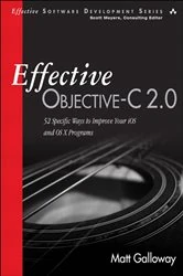 Book cover of Effective Objective-C 2.0 by Matt Galloway