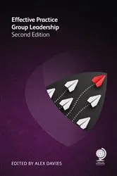 Book cover of Effective Practice Group Leadership (2nd ed.) by Susan Saltonstall Duncan