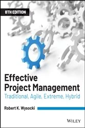 Book cover of Effective Project Management (8th ed.) by Robert K. Wysocki