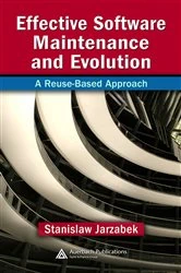 Book cover of Effective Software Maintenance and Evolution by Stanislaw Jarzabek
