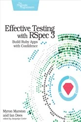 Book cover of Effective Testing with RSpec 3 by Myron Marston