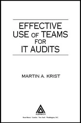 Book cover of Effective Use of Teams for IT Audits by Martin Krist