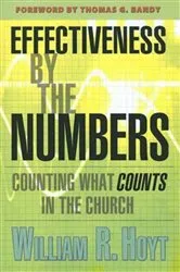 Book cover of Effectiveness By The Numbers by William R. Hoyt