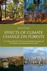 Book cover of Effects of Climate Change on Forests by Fabrizio D'Aprile