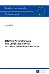 Book cover of Effektive Personalfuehrung und Compliance mit Blick auf den Arbeitnehmerdatenschutz by Julia Kroh