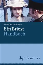 Book cover of Effi Briest-Handbuch by Stefan Neuhaus