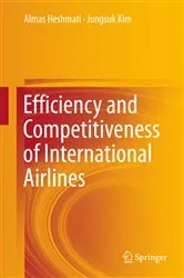 Book cover of Efficiency and Competitiveness of International Airlines by Almas Heshmati