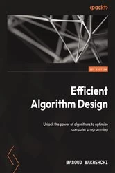 Book cover of Efficient Algorithm Design by Masoud Makrehchi
