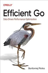 Book cover of Efficient Go by Bartlomiej Plotka