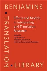 Book cover of Efforts and Models in Interpreting and Translation Research by Unknown