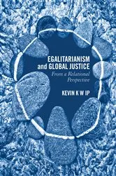 Book cover of Egalitarianism and Global Justice by Kevin K. W. Ip
