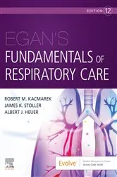 Book cover of Egan's Fundamentals of Respiratory Care E-Book (12th ed.) by Unknown