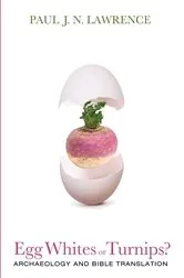 Book cover of Egg Whites or Turnips? by Paul J. N. Lawrence