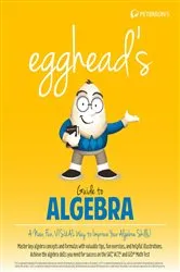 Book cover of egghead's Guide to Algebra by Peterson's